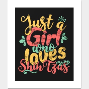 Just A Girl Who Loves Shih Tzus Gift graphic Posters and Art